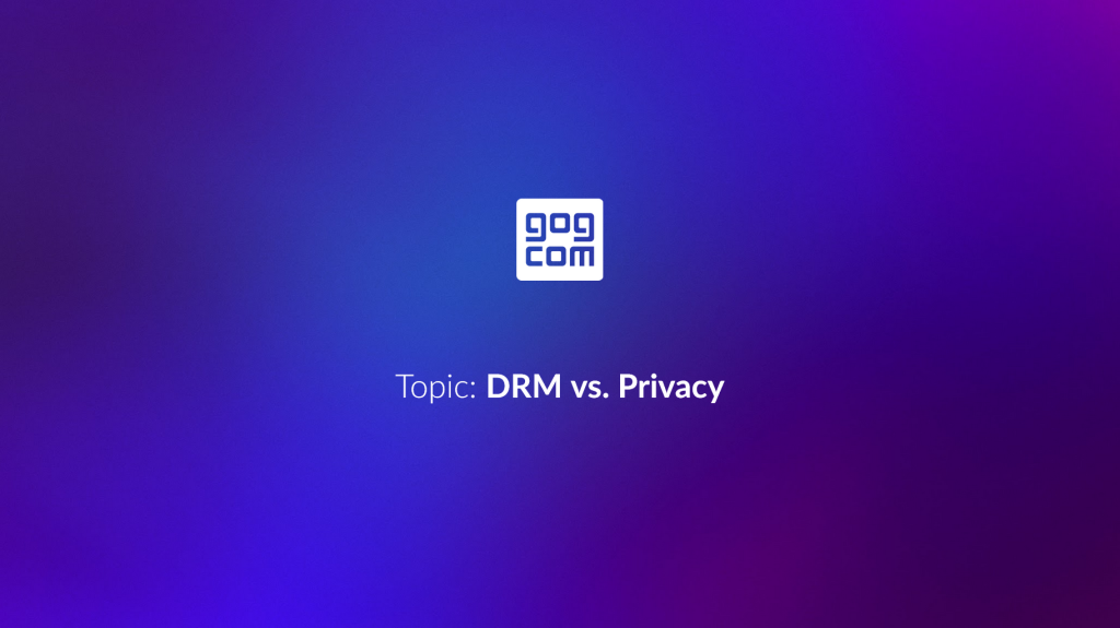 How DRM in Video Games Can Hurt Your Privacy